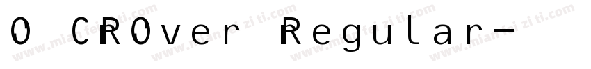 O CROver Regular字体转换